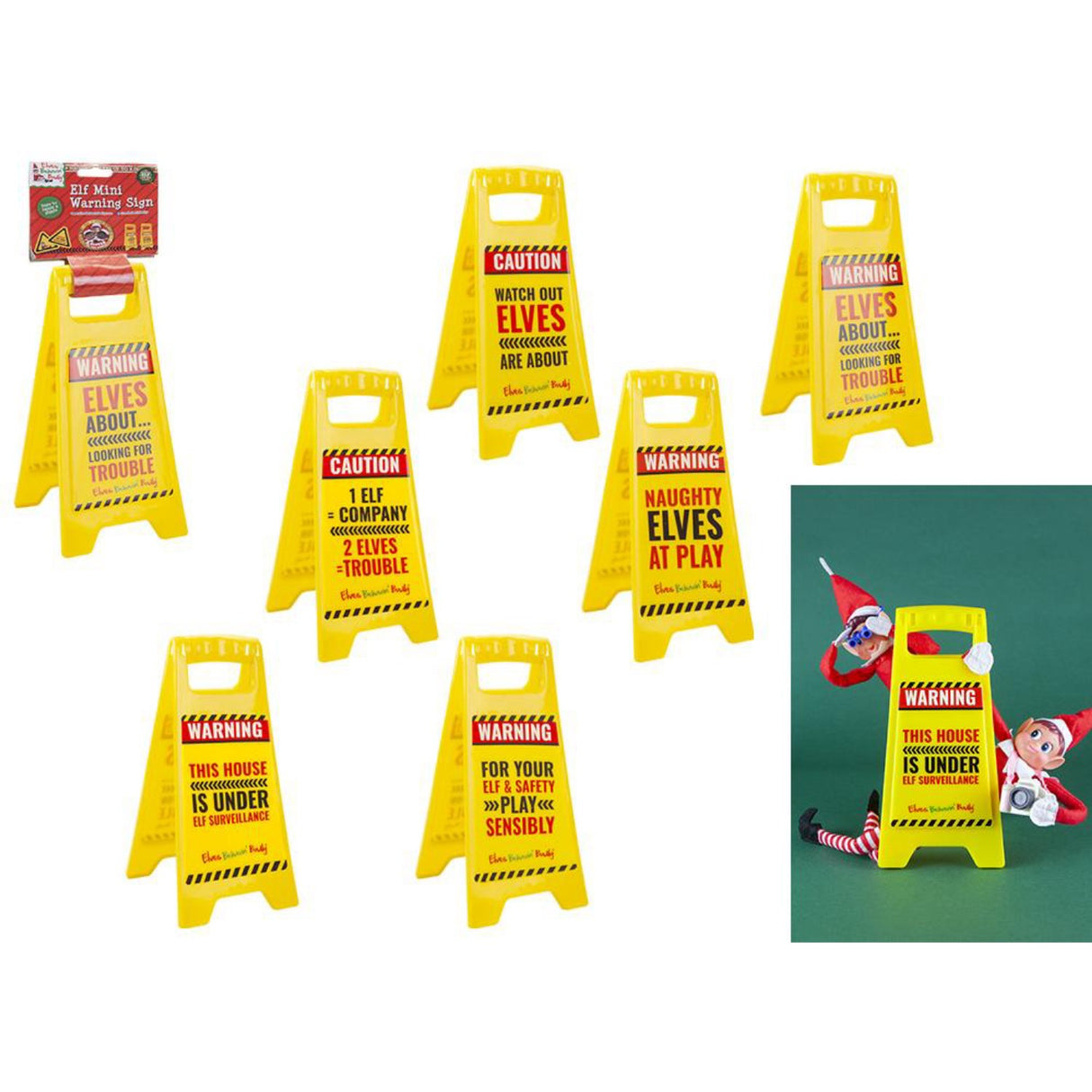 Elves Behavin' Badley Elf Slogans Warning Sign 6 Asst.