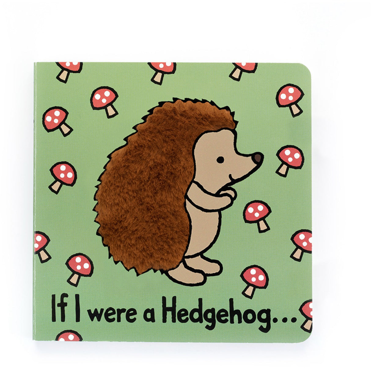 Jellycat If I were a Hedgehog Board Book