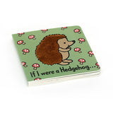 Jellycat If I were a Hedgehog Board Book